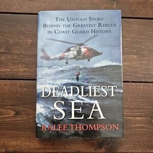Deadliest Sea by Kaylee Thompson Hardcover